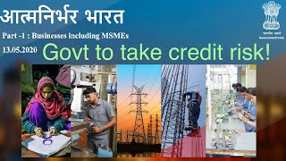 Govt to take credit risk to rescue economy!