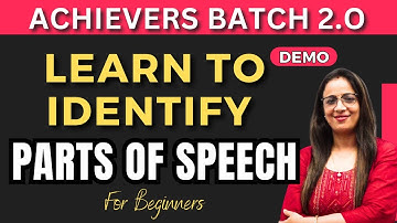 Demo - 1 || Learn to identify Parts of Speech For Beginners || ACHIEVERS BATCH 2.O || By Rani Ma