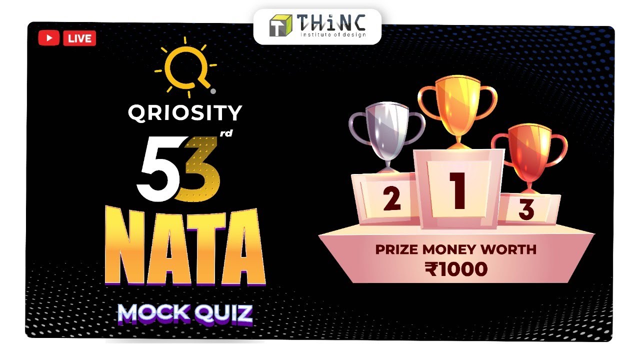 QRIOSITY QUIZ 53 | NATA MOCK QUIZ | NATA 2022 | B.ARCH EXAM PREPARATION | ARCHITECTURE ENTRANCE EXAM