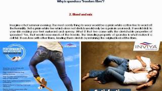 Why is Spandex a Freedom Fibre