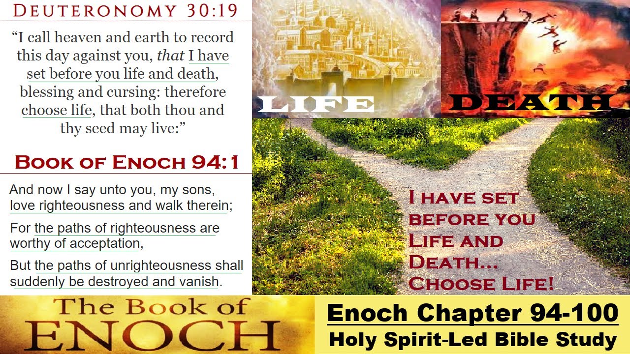 The Book of Enoch – Chapter 94-100 - Fates of the Righteous and Unrighteous
