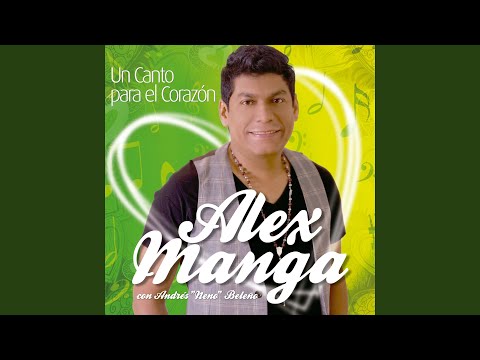 Me Voy - Alex Manga