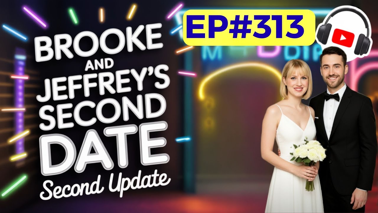 Brooke andJeffrey |The Final Seconds of This Date Shocked Everyone | Second Date Update