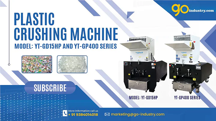 Plastic Crushing Machine | YT-GD15HP | YT-GP400 series | go-industry