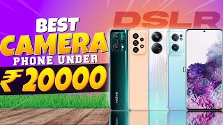 Top 5 Best Camera Smartphone Under 20000 in December 2022 | Best Camera Phone Under 20000 in INDIA Top 5 Best Camera Smartphone Under 20000 in December 2022 | Best Camera Phone Under 20000 in INDIA