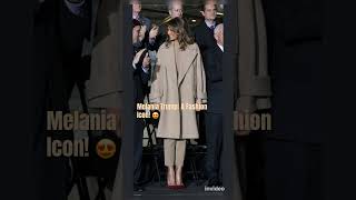 Melania Trump A Fashion Icon