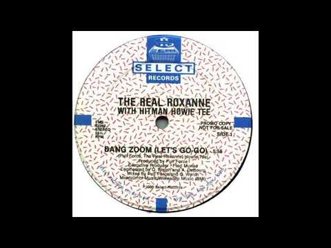 Bang Zoom (Let's Go Go) by The Real Roxanne and Hitman Howie Tee (single)