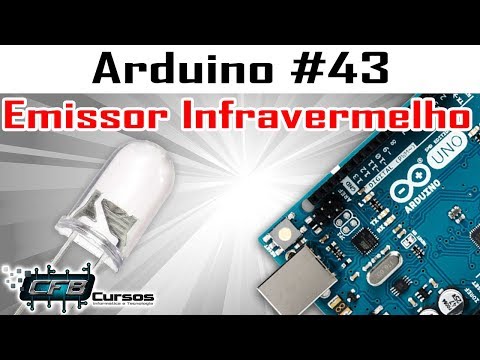 Enviando sinal Infravermelho - Curso de Arduino #43