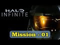 Halo Infinite Mission 01 Walkthrough No Commentary 