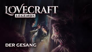Lovecraft Legends - 2 - Der Gesang