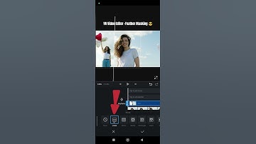 VN Video Editor -Feather Masking #shorts #vn #tutorial