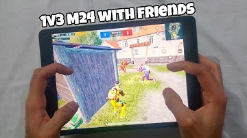 1v3 M24 With Friends l iPad 9th Generation Handcam l 4 Fingers Claw + Full Gyro 😍