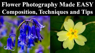 Flower Photography composition ideas with tips, techniques and camera settings