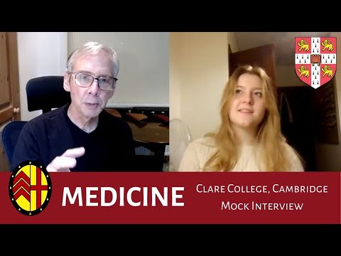 Cambridge MEDICINE Virtual Mock Interview by Clare College, Cambridge