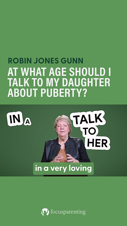 What age should I talk to my daughter about puberty? - Robin Jones Gunn  #focusonthefamily #puberty