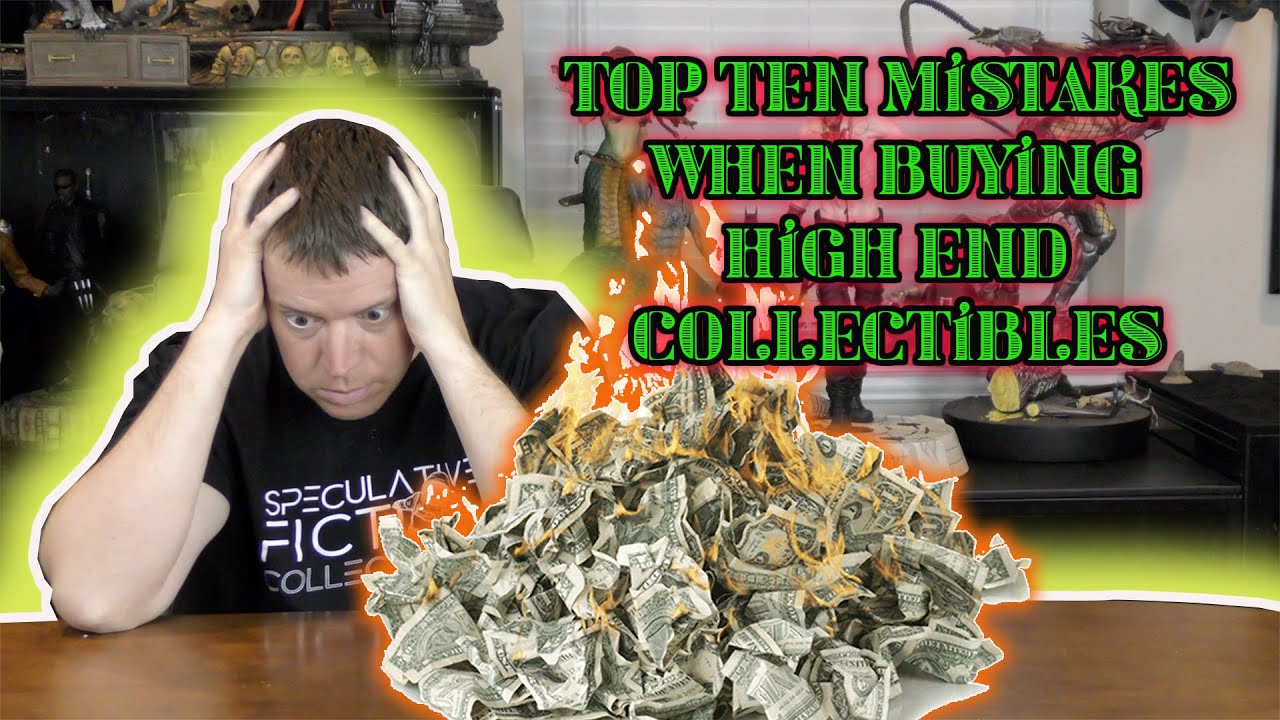Top TEN MISTAKES when buying HIGH END STATUES AND COLLECTIBLES!