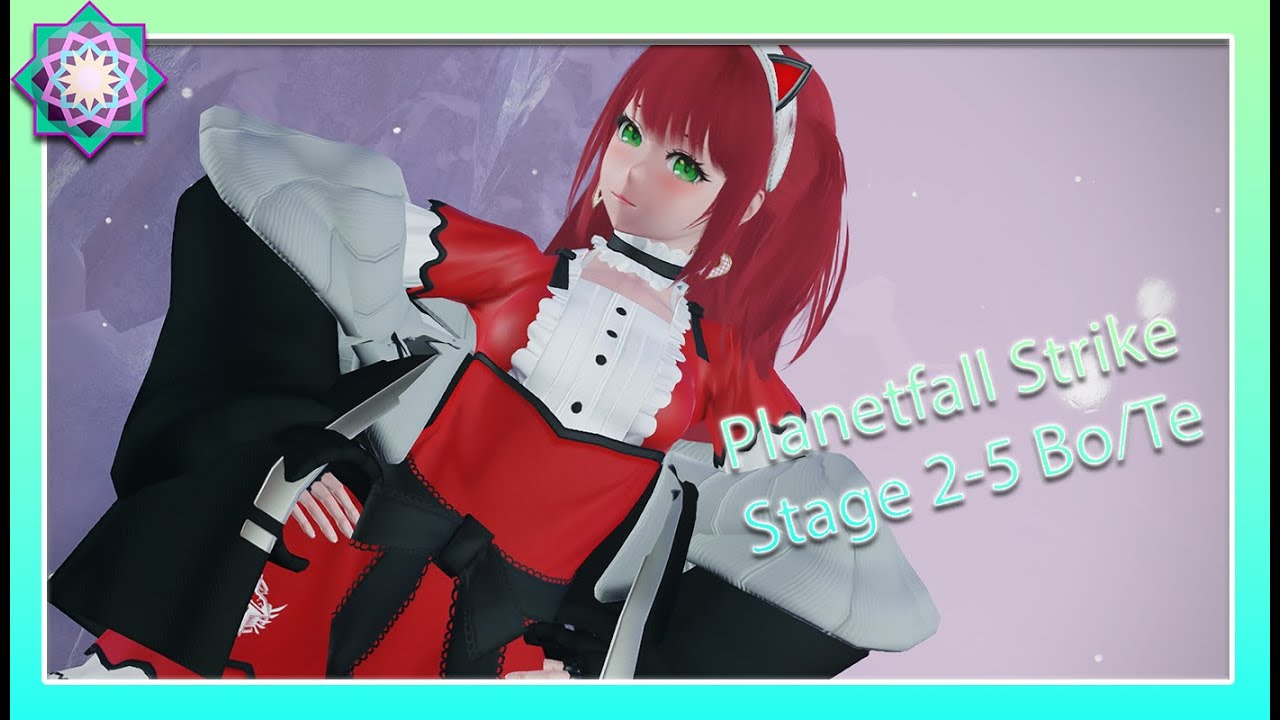 [PSO2 NGS] Planetfall Strike Stage 2-5 Bo/Te Adras