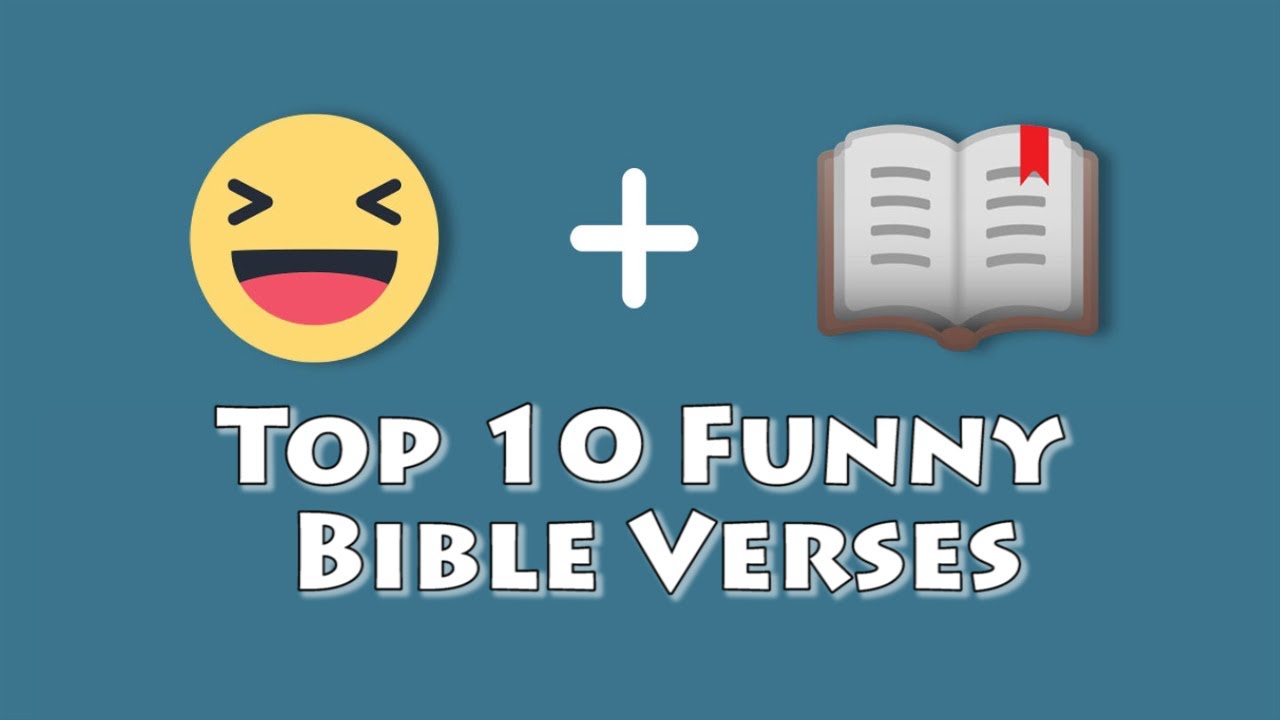 Top 10 Funny Bible Verses YouTube
