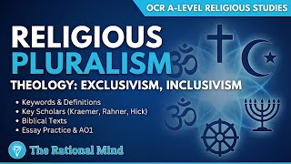 Religious Pluralism and Theology: Exclusivism, Inclusivism OCR A Level Religious Studies Chapter 3.7