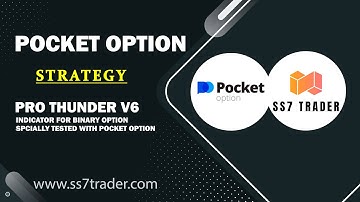 Pocket Option Strategy Pro Thunder V6 Indicator | 2022 SS7TRADER