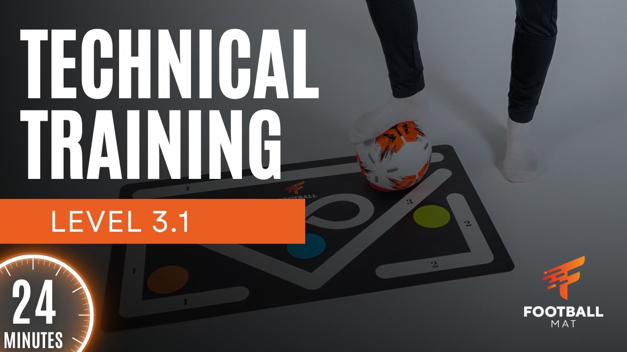FOOTBALL MAT TECHNICAL TRAINING - LEVEL 3.1