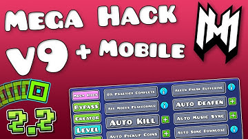 Mega Hack v9 | #1 PC/Mobile Mod Menu | Geometry Dash 2.2