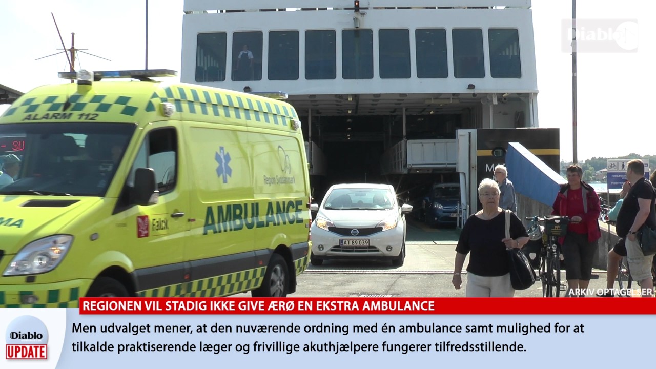 Diablo Update - Regionen vil stadig ikke give Ærø en ekstra ambulance video phone beyonce mp3