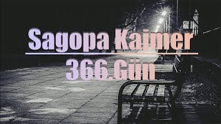 Sagopa Kajmer - 366.Gün (Sözleri)