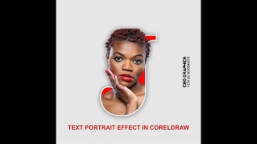 TEXT PORTRAIT EFFECT IN CORELDRAW: HOW TO CREATE TEXT PORTRAIT EFFECT IN CORELDRAW 2022
