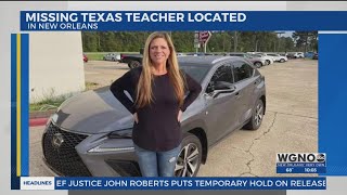 Missing Texas teacher found in NOLA
