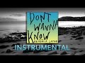 Maroon 5 - Don't Wanna Know ( Instrumental )
