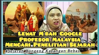 M'Bah Google Pusat Penelitian Sejarah Profesor Malaysia.