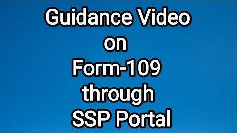 How to fill up form no. 109 i.e., transfer or termination form through ICAI SSP Portal (Part-1)?