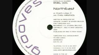 Northeast - Lose It