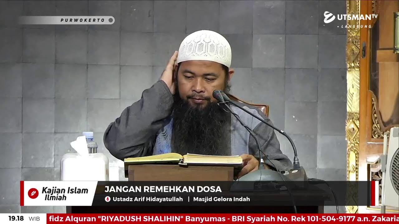 ⁣LIVE Jangan Remehkan Dosa - Ust. Arif Hidayatullah