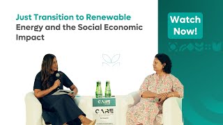 Just Transition to Renewable Energy and the Social Economic Impact -Fireside Chat