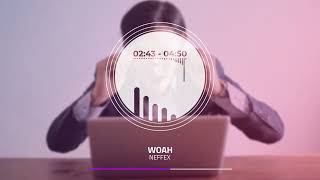 Download Lagu NEFFEX - Woah MP3