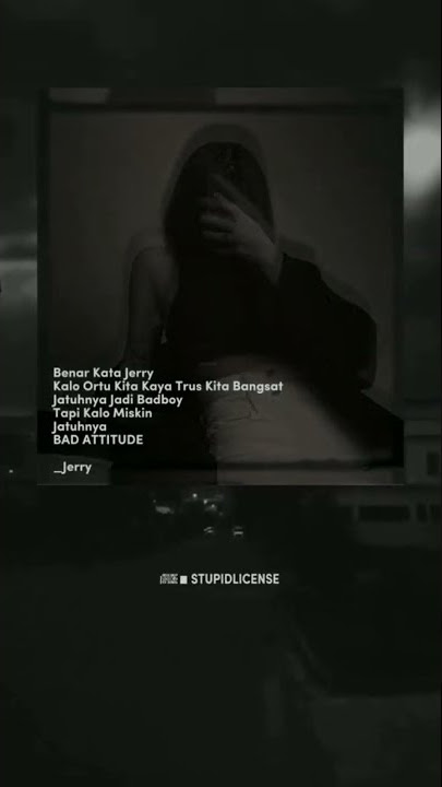 Story WA 2022 ~ Bad Boy