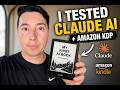 I Tried Using Claude AI to Publish on Amazon Kindle