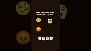 Los primeros cinco emojis son como te ve tu crush❤️