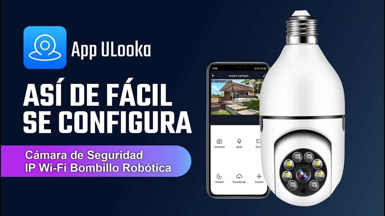 Configuración Camara de Seguridad IP Wifi Bombillo PTZ