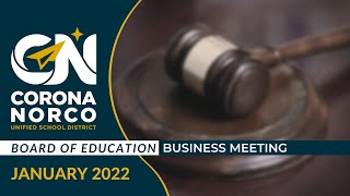 CNUSD Board of Education Business Meeting - January 18, 2022