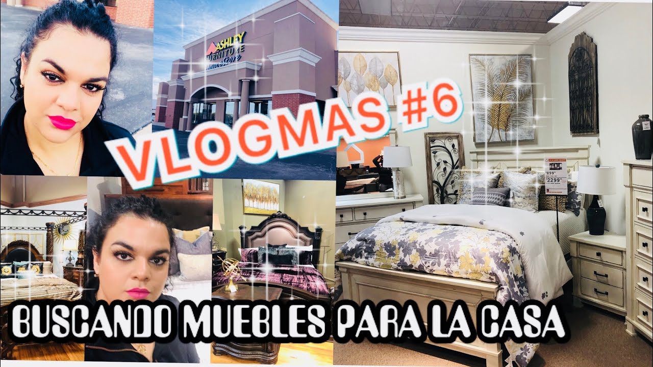 BUSCANDO MUEBLES PARA LA CASA/VAMOS A LA MUEBLERIA ASHLEY FURNITURE