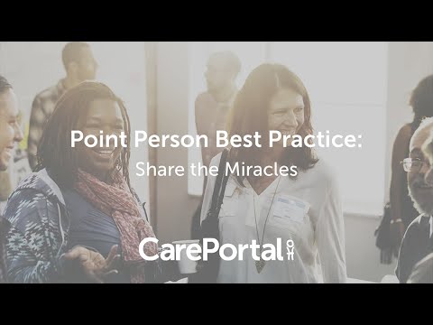CarePortal Best Practices | Share the Miracles