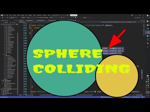 Sphere Collisions in C++ | How to walkthrough