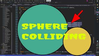 Sphere Collisions in C++ | How to walkthrough