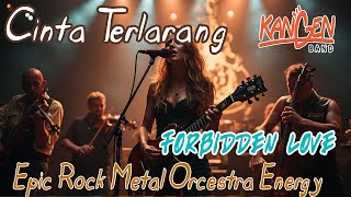 forbidden Love  Radja Cinta Terlarang English Version  epic Rock Energy  