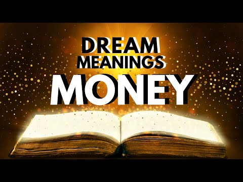 Dream Meaning Of Money