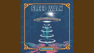 Sleep Walk