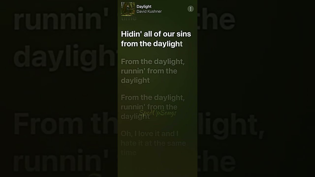 Daylight Sped Up - David Kushner